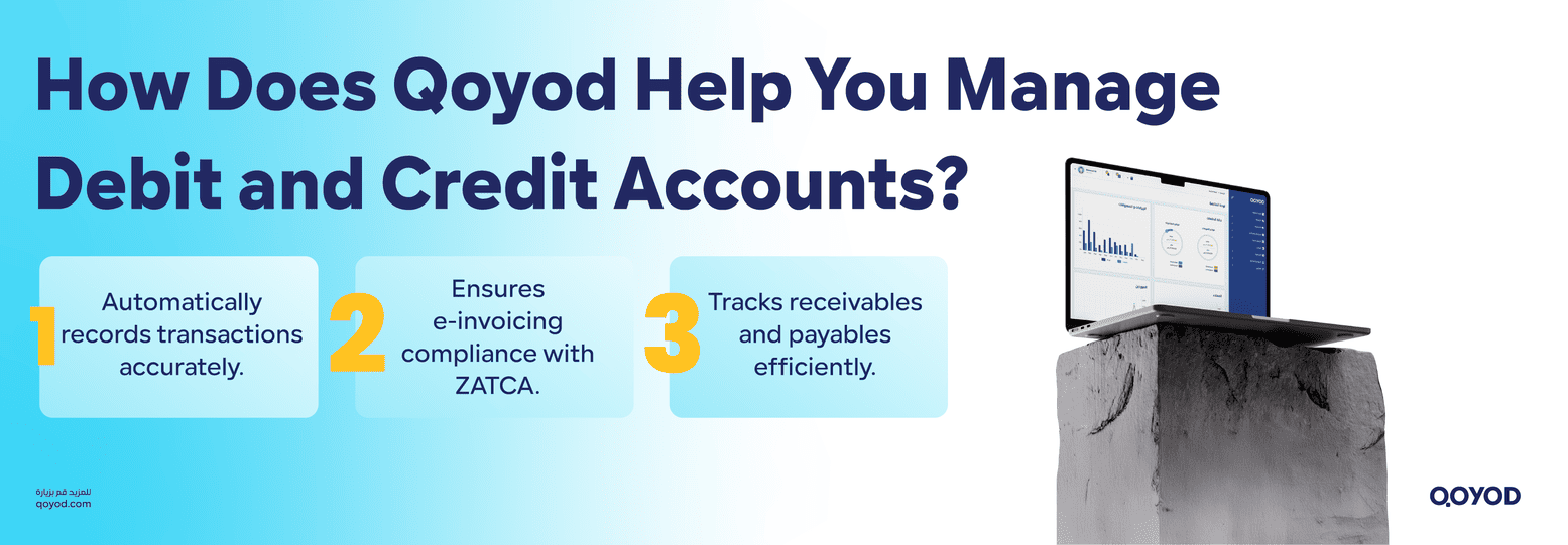 How Does Qoyod Help You Manage Debit and Credit Accounts Ensures